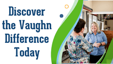 Discover the Vaughn Difference
